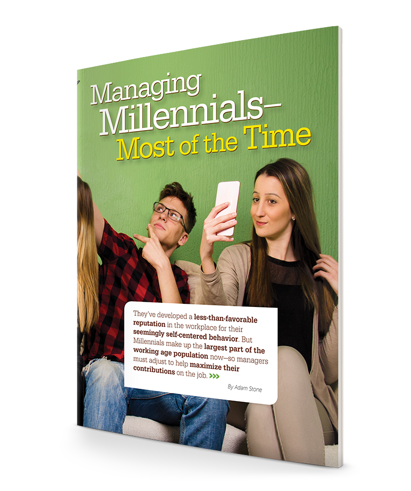 Managing Millennials—Most of the Time