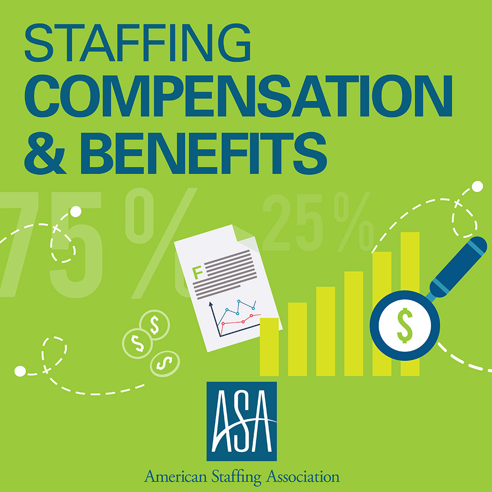 Staffing Compensation & Benefits Benchmarks