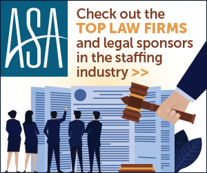 Check out the Top Legal Firms and legal sponsors in the staffing industry
