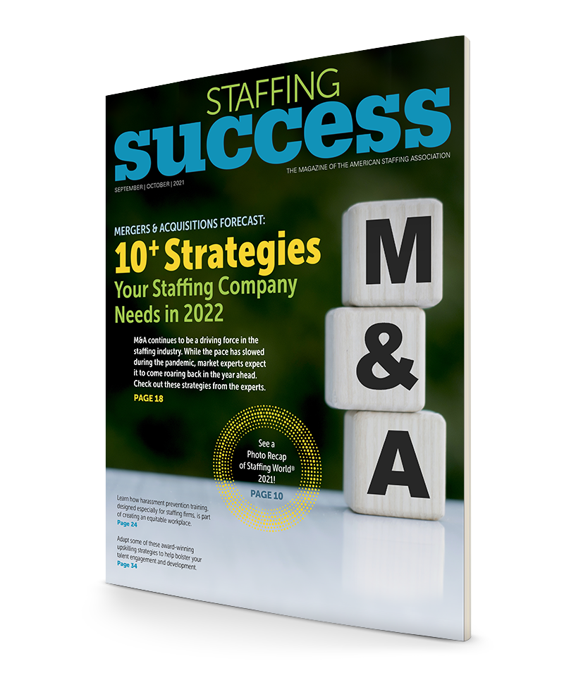 <span class="publication-name"><em><em>Staffing Success Magazine</em></em></span> <span class="publication-separator">-</span> <span class="publication-issue">September–October 2021</span>